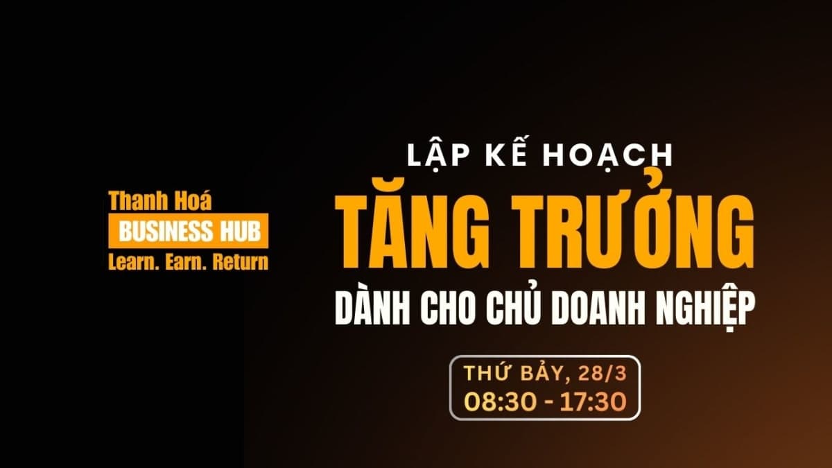 LẬP KẾ HOẠCH TĂNG TRƯỞNG DOANH NGHIỆP